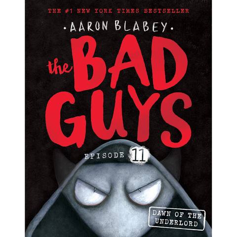 The Bad Guys Episode 11 Dawn Of The Underlord By Aaron Blabey Book Kmart - kmart roblox book
